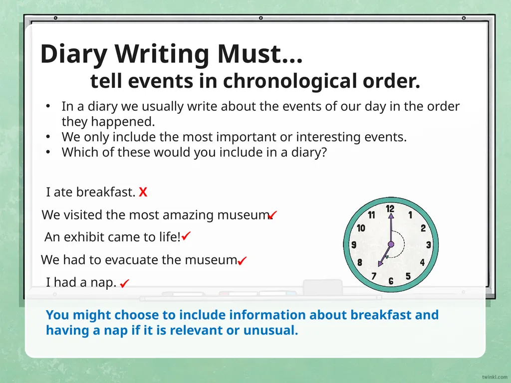 Writing a Diary Entry When you write a diary entry - slide 8 of 16