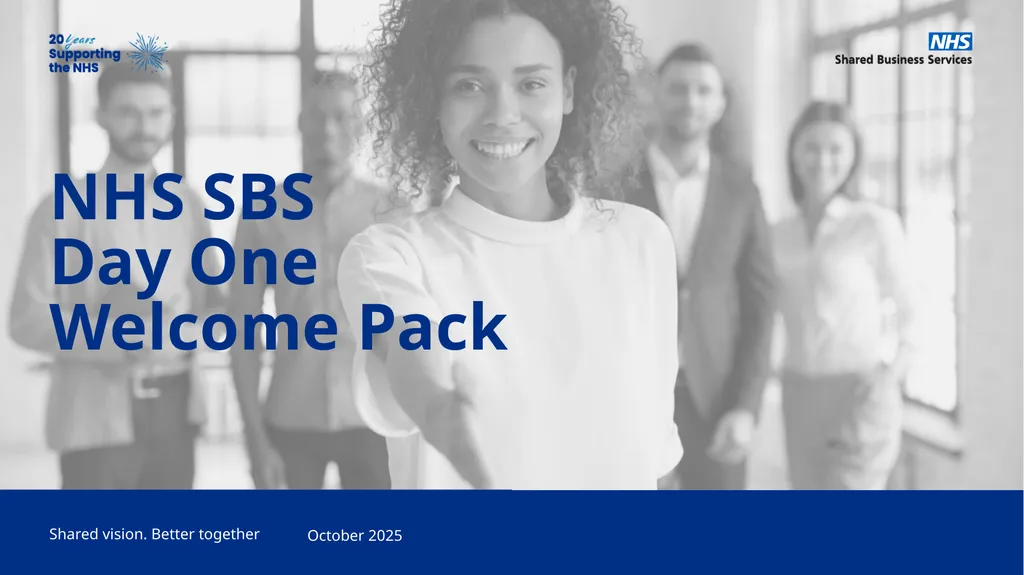 NHS SBS Day One Welcome Pack October 2025 Welcome - slide 1 of 10