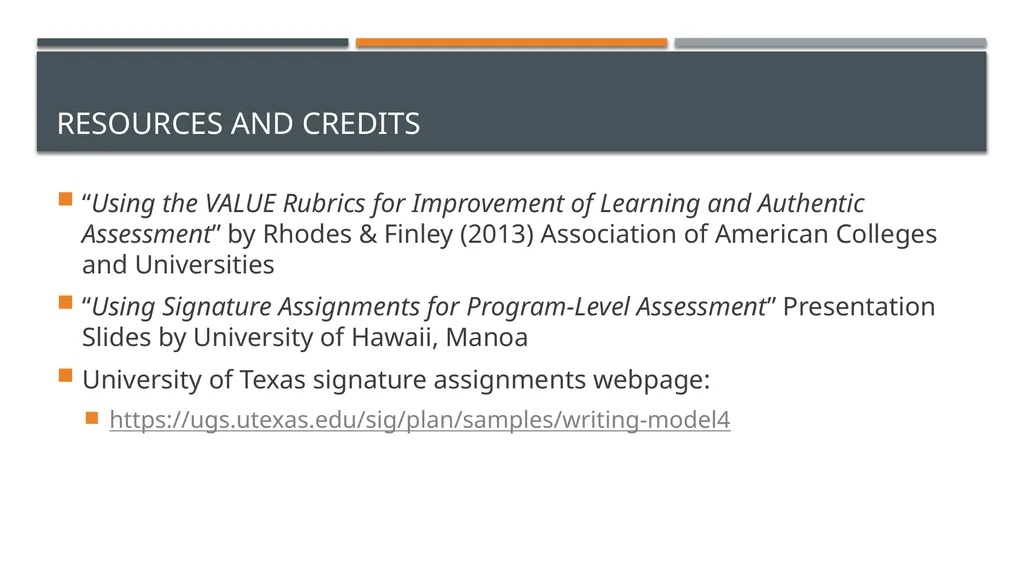 Using VALUE Rubrics to Assess Almost Any Program - slide 24 of 24