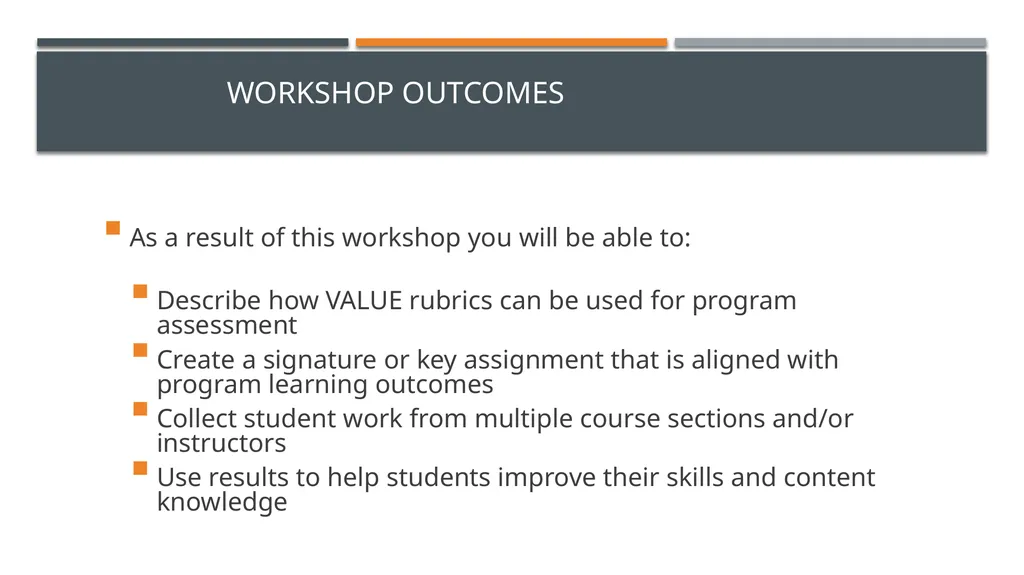 Using VALUE Rubrics to Assess Almost Any Program - slide 2 of 24