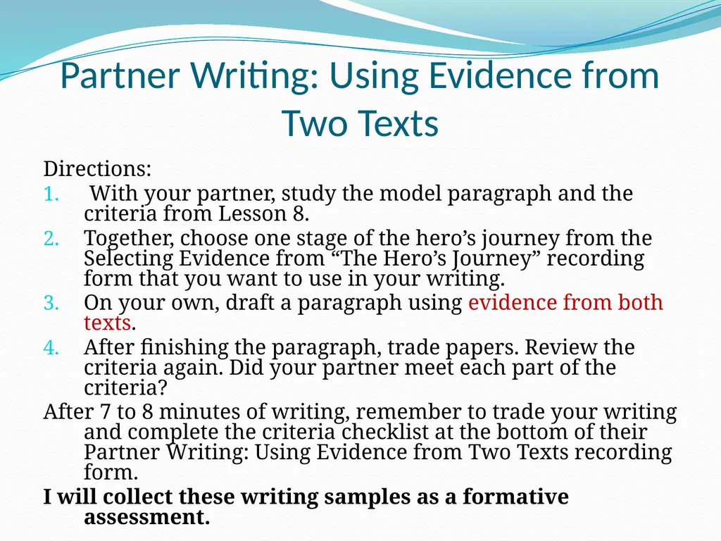 Module 1: Unit 1: Lesson 10 Selecting Evidence and - slide 18 of 20