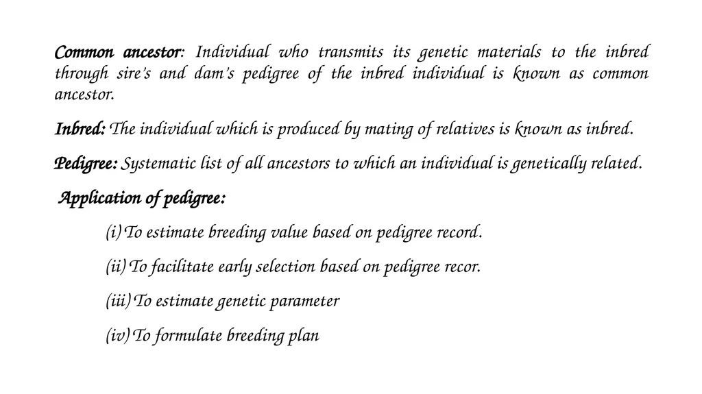 ANIMAL GENETICS & BREEDING UNIT – III Principles - slide 11 of 12