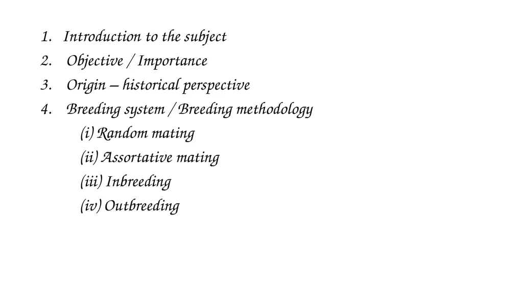 ANIMAL GENETICS & BREEDING UNIT – III Principles - slide 3 of 12