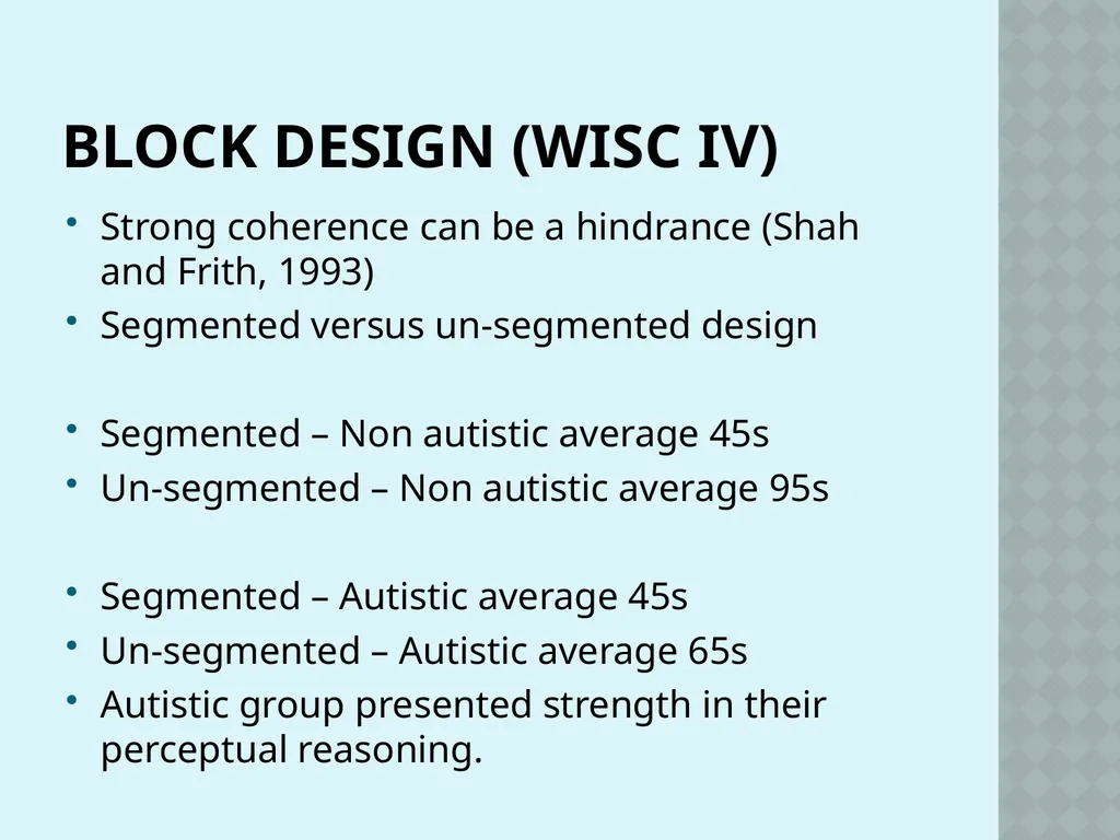 Autism and Cognition Chris Atherton Autism - slide 18 of 67
