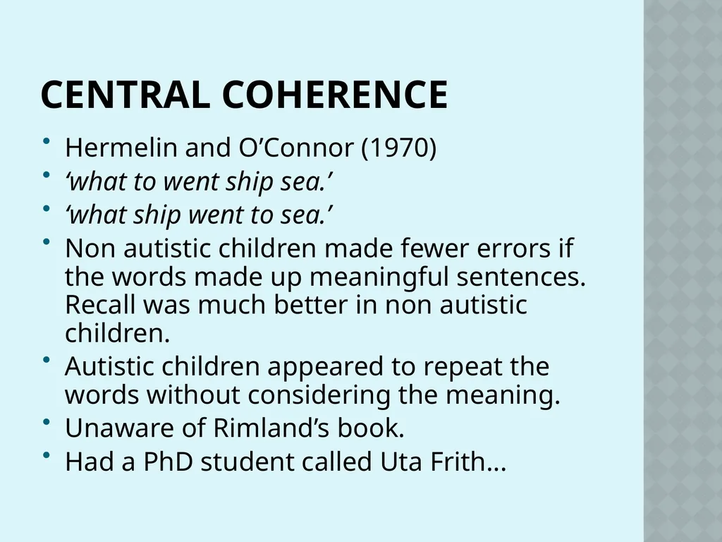 Autism and Cognition Chris Atherton Autism - slide 14 of 67