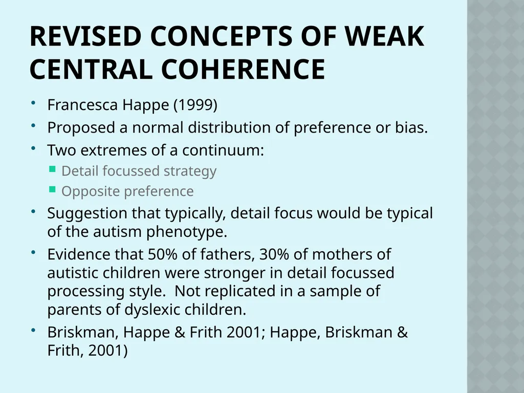 Autism and Cognition Chris Atherton Autism - slide 29 of 67