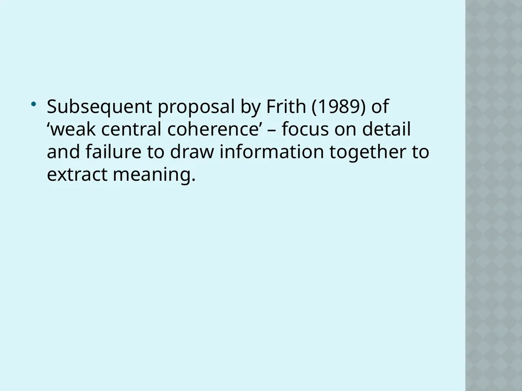Autism and Cognition Chris Atherton Autism - slide 17 of 67