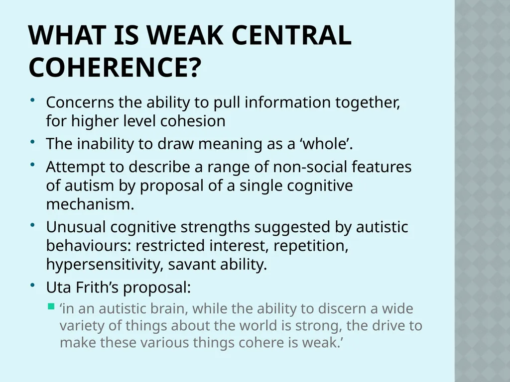 Autism and Cognition Chris Atherton Autism - slide 19 of 67