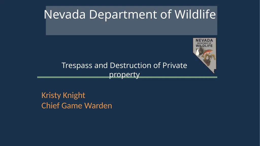 Nevada Department of Wildlife Kristy Knight Chief - slide 1 of 14