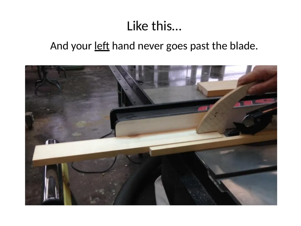 Table Saw (Circular Saw) Thanks to Tom Bockman for - slide 19 of 34
