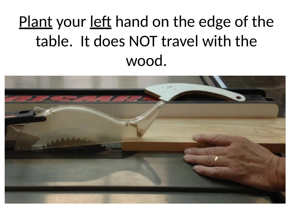 Table Saw (Circular Saw) Thanks to Tom Bockman for - slide 14 of 34