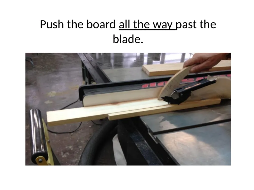 Table Saw (Circular Saw) Thanks to Tom Bockman for - slide 18 of 34