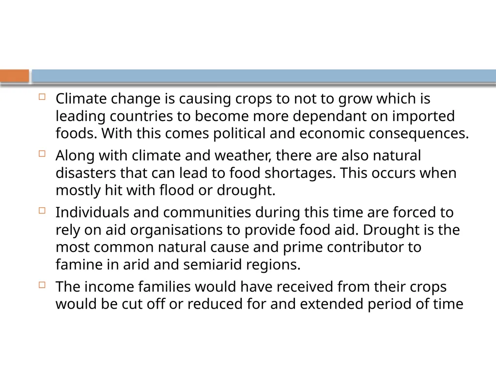 TOPIC: FACTORS AFFECTING FOOD AVAILABILITY - slide 4 of 9