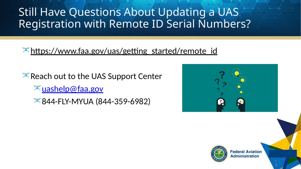 Remote ID and UAS Registration The following - slide 15 of 15