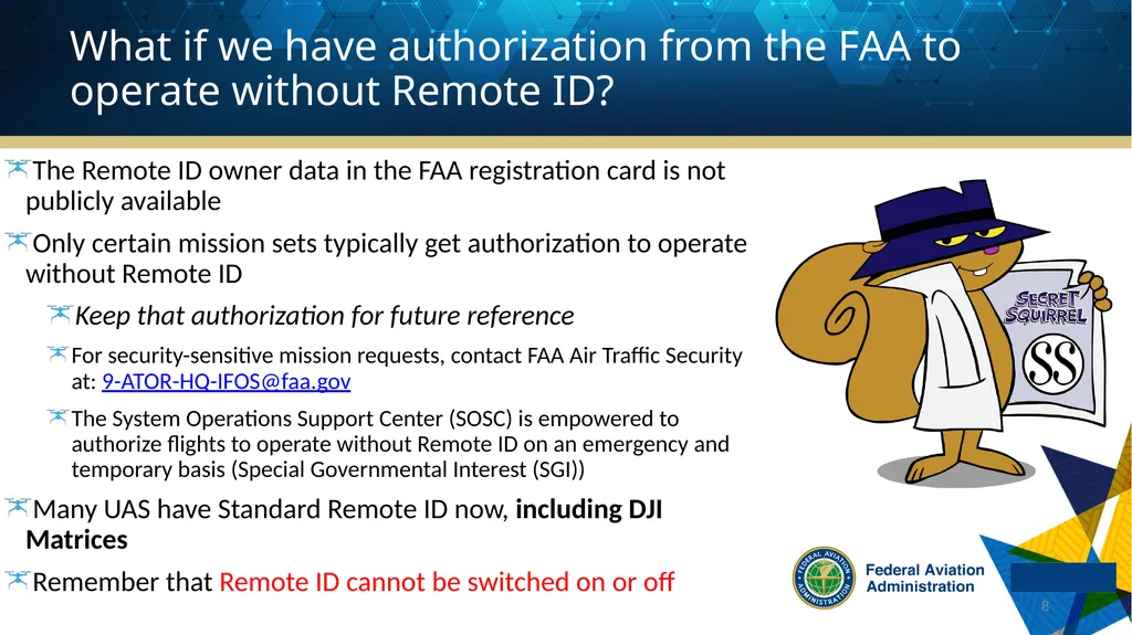 Remote ID and UAS Registration The following - slide 8 of 15