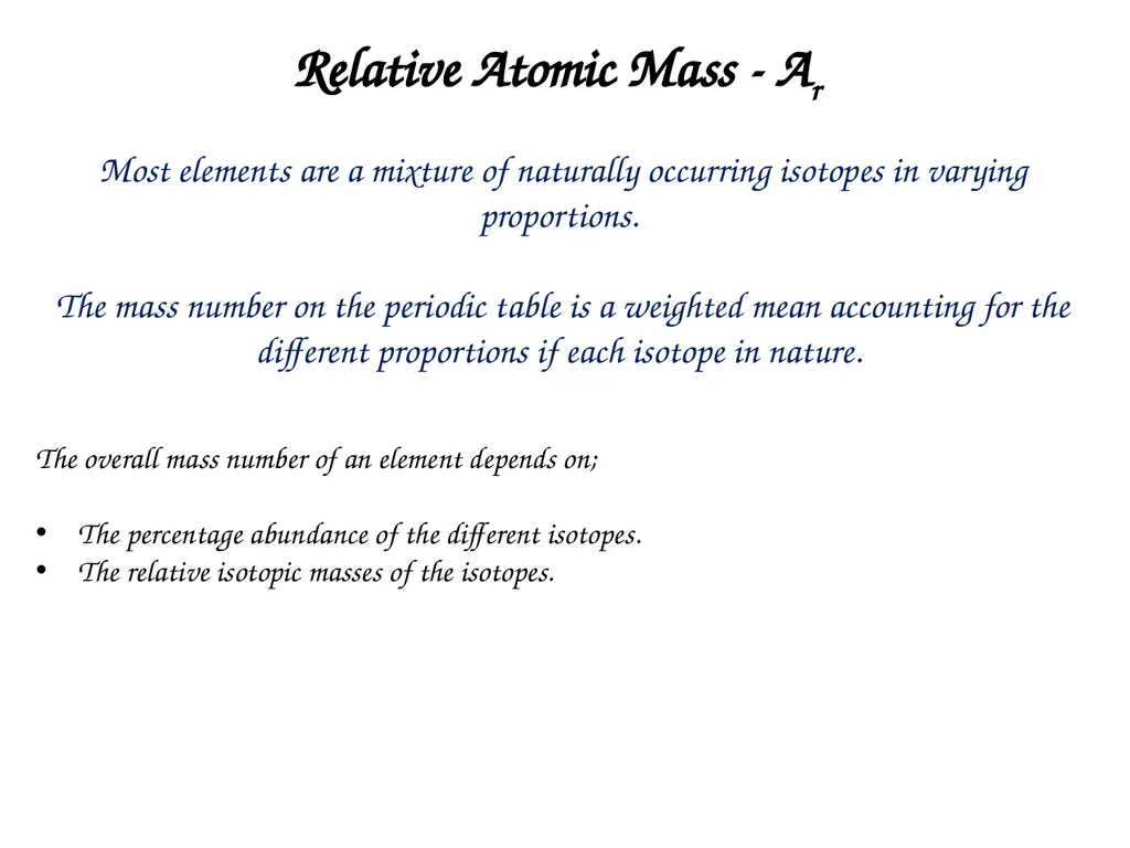 Ions and Relative Atomic Mass Learning Objectives: - slide 7 of 11