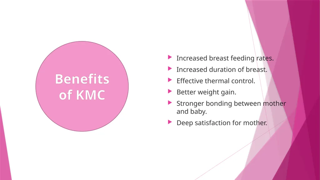 Kangaroo Mother Care Kangaroo mother care : The - slide 3 of 6