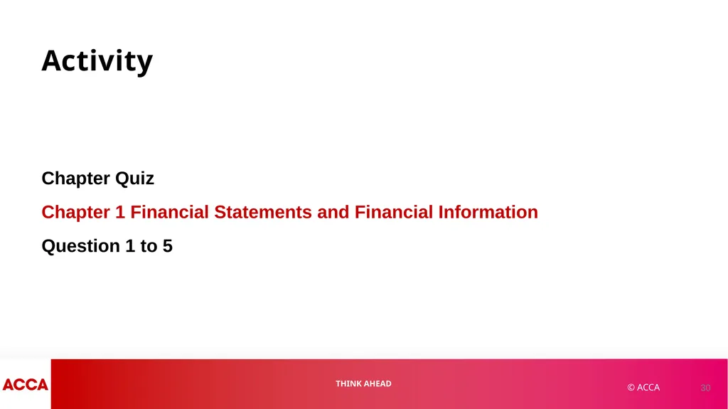 Chapter 1 Financial Statements and Financial - slide 30 of 37