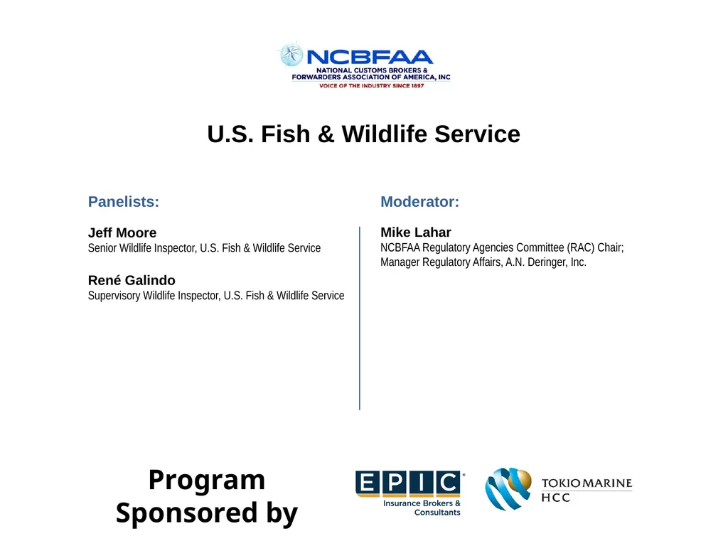 U.S. Fish & Wildlife Service Program Sponsored by - slide 1 of 10