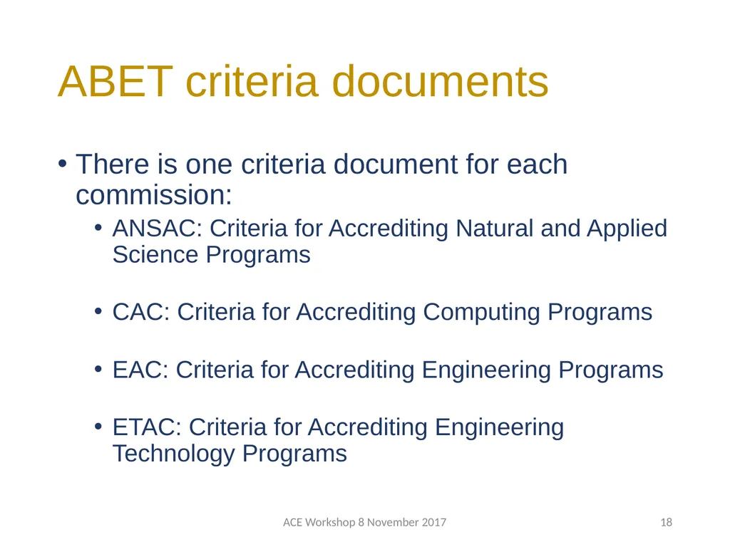 ABET Requirements and Procedures ACE Workshop 8 - slide 18 of 85