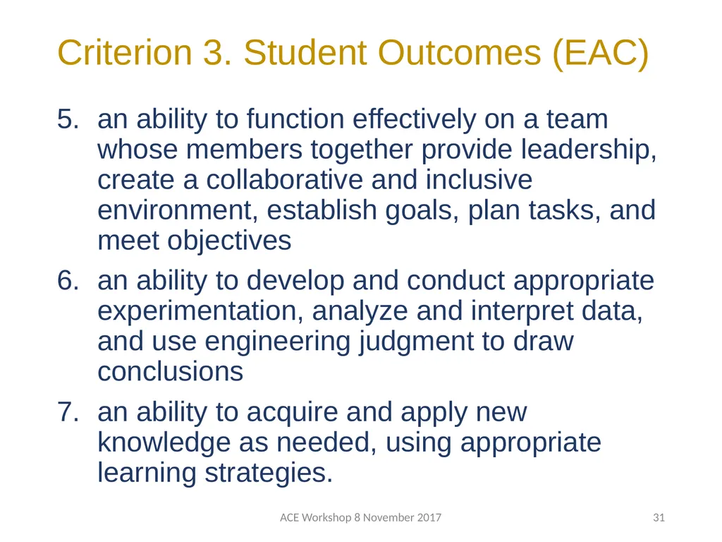 ABET Requirements and Procedures ACE Workshop 8 - slide 31 of 85