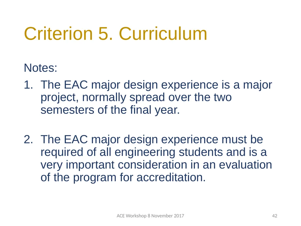 ABET Requirements and Procedures ACE Workshop 8 - slide 42 of 85
