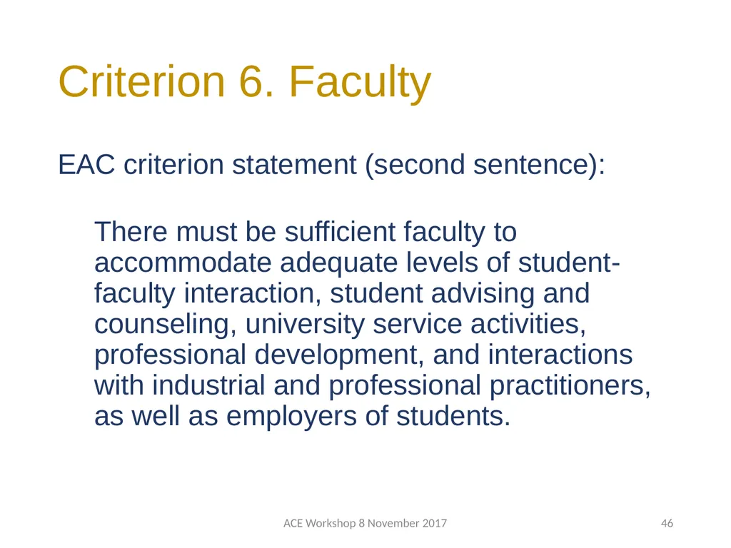 ABET Requirements and Procedures ACE Workshop 8 - slide 46 of 85