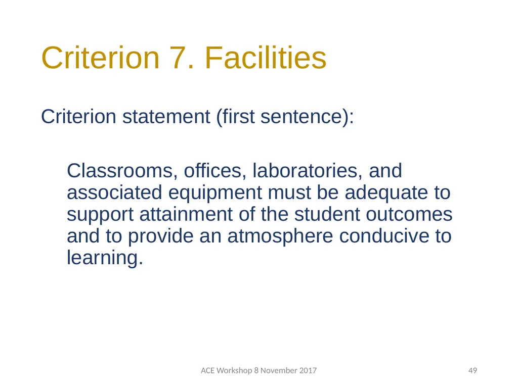 ABET Requirements and Procedures ACE Workshop 8 - slide 49 of 85