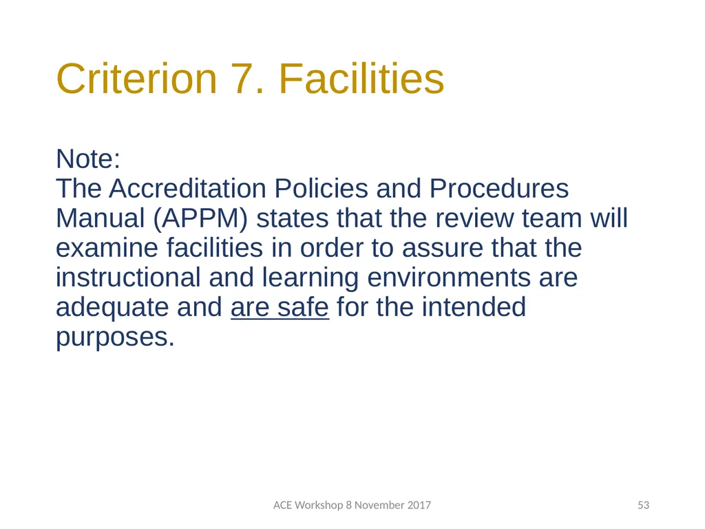 ABET Requirements and Procedures ACE Workshop 8 - slide 53 of 85