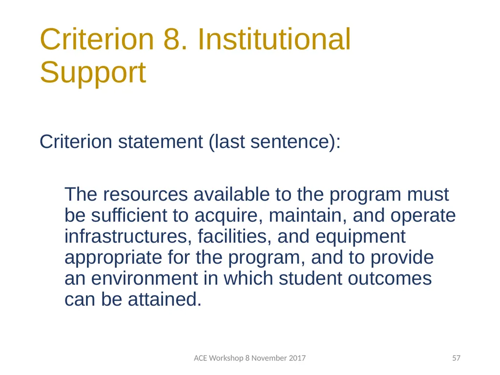 ABET Requirements and Procedures ACE Workshop 8 - slide 57 of 85