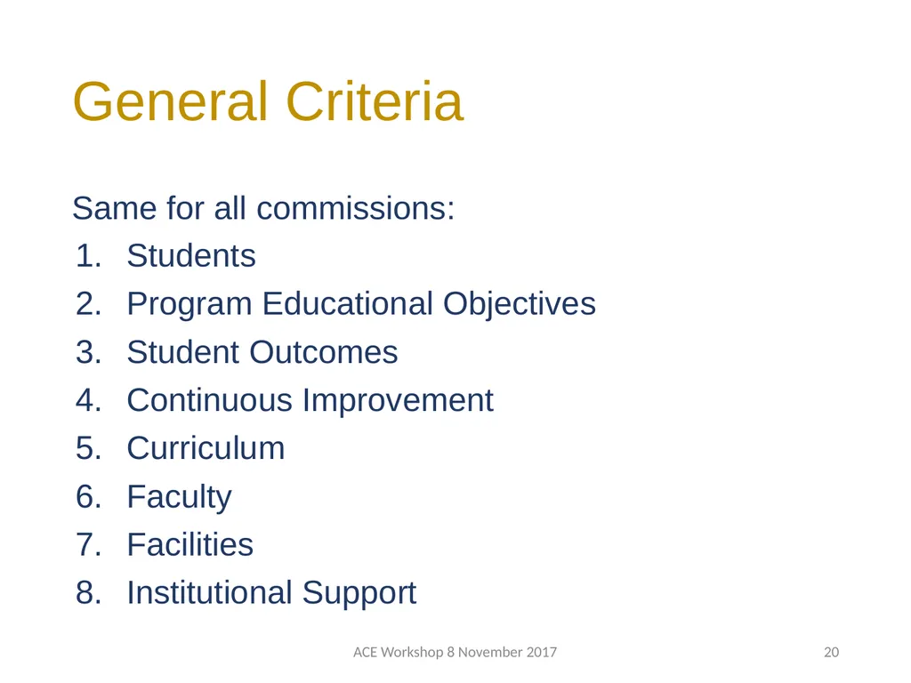 ABET Requirements and Procedures ACE Workshop 8 - slide 20 of 85