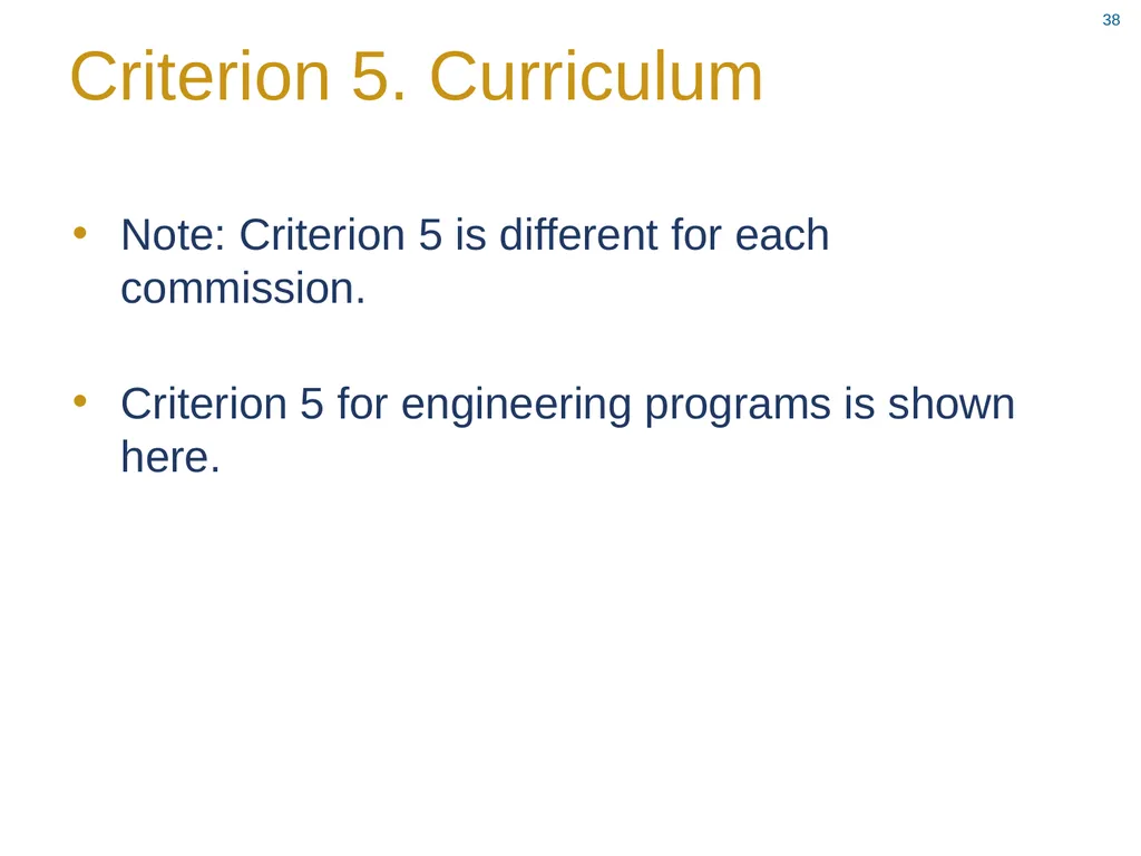 ABET Requirements and Procedures ACE Workshop 8 - slide 38 of 85