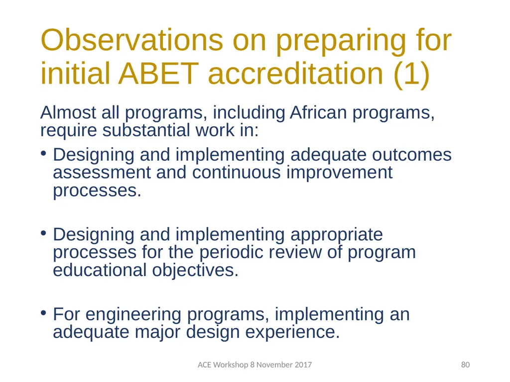 ABET Requirements and Procedures ACE Workshop 8 - slide 80 of 85