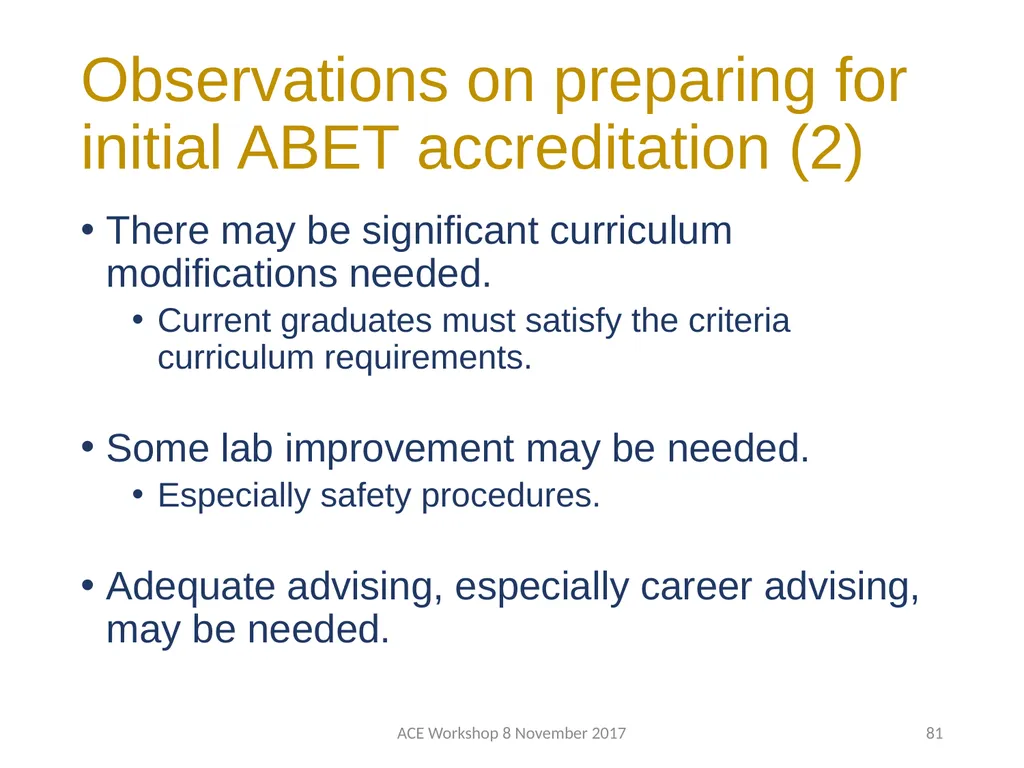 ABET Requirements and Procedures ACE Workshop 8 - slide 81 of 85
