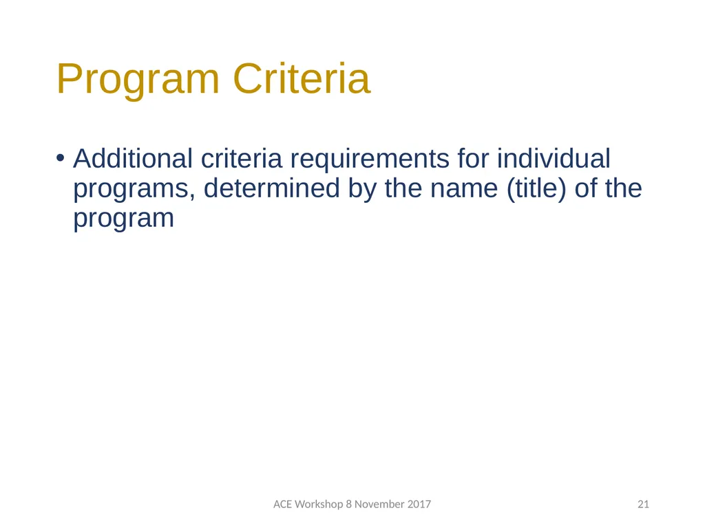 ABET Requirements and Procedures ACE Workshop 8 - slide 21 of 85