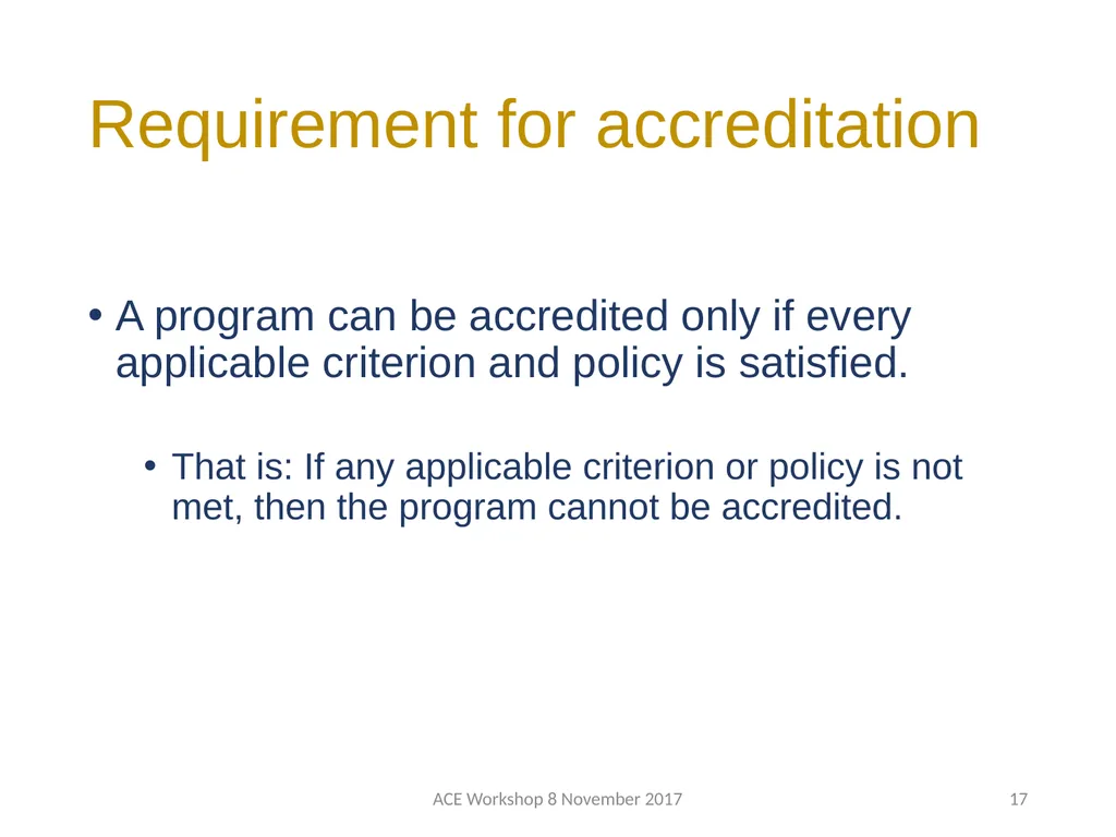 ABET Requirements and Procedures ACE Workshop 8 - slide 17 of 85