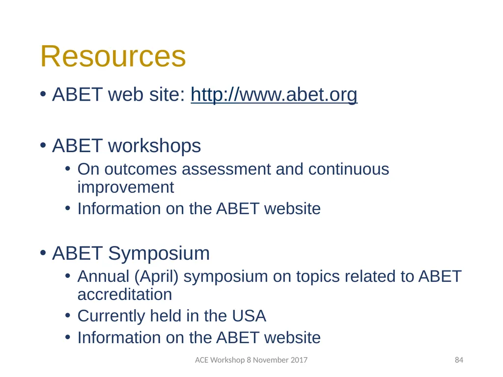 ABET Requirements and Procedures ACE Workshop 8 - slide 84 of 85