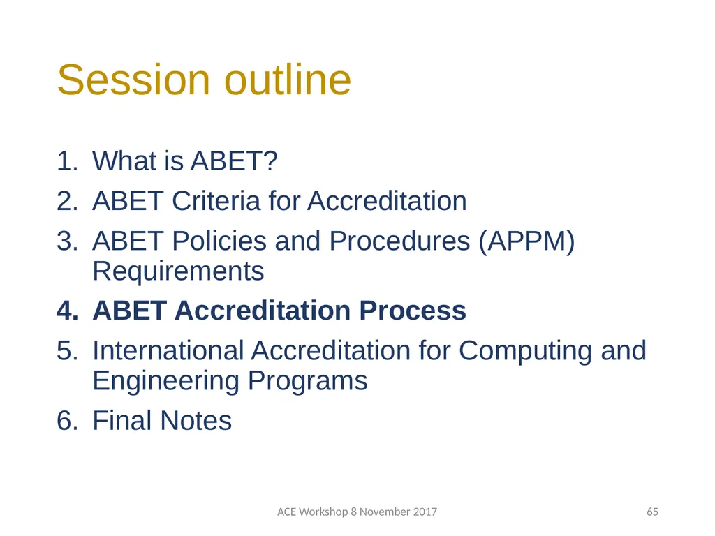 ABET Requirements and Procedures ACE Workshop 8 - slide 65 of 85