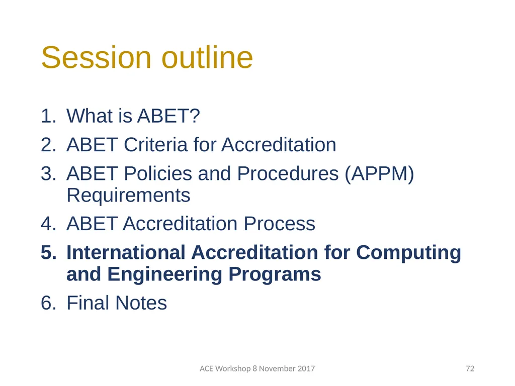 ABET Requirements and Procedures ACE Workshop 8 - slide 72 of 85