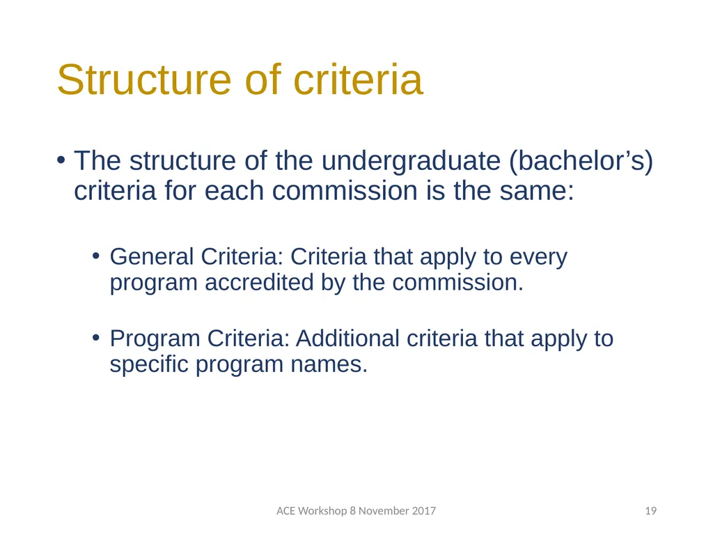 ABET Requirements and Procedures ACE Workshop 8 - slide 19 of 85