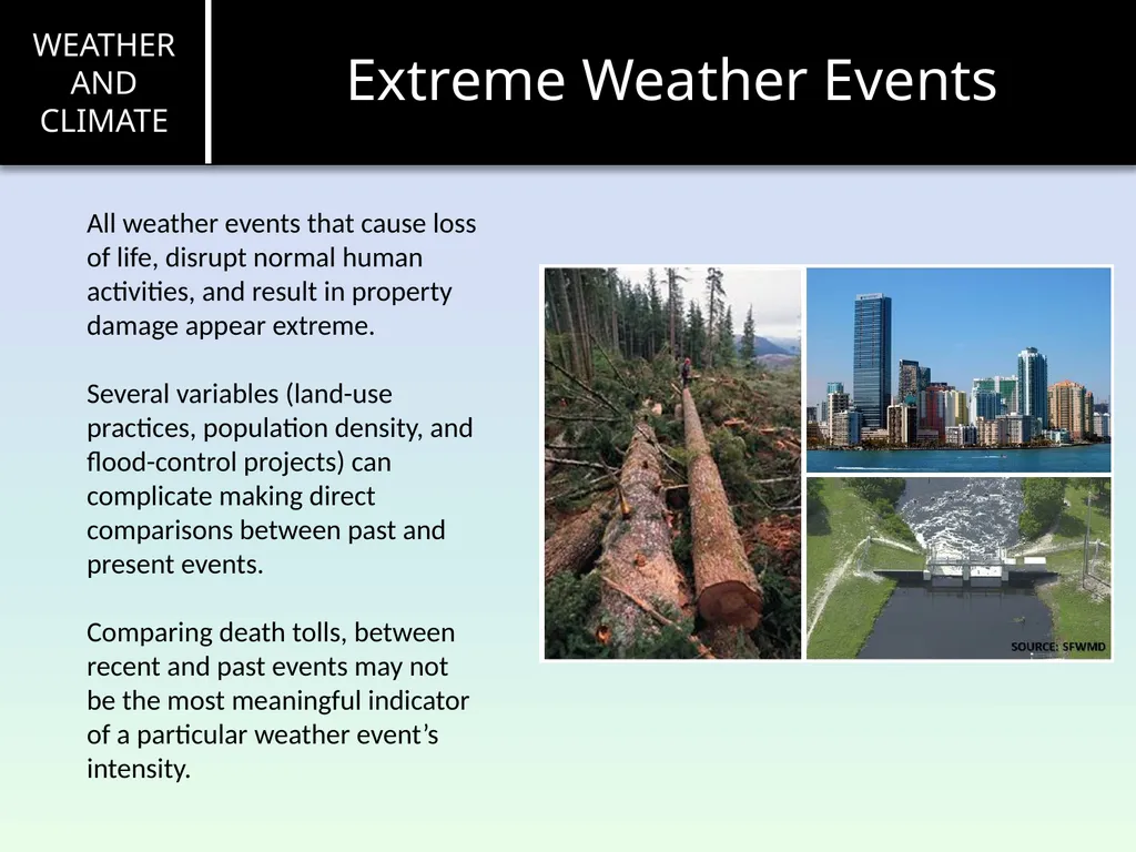 Weather and Climate Introduction Before the end of - slide 12 of 16