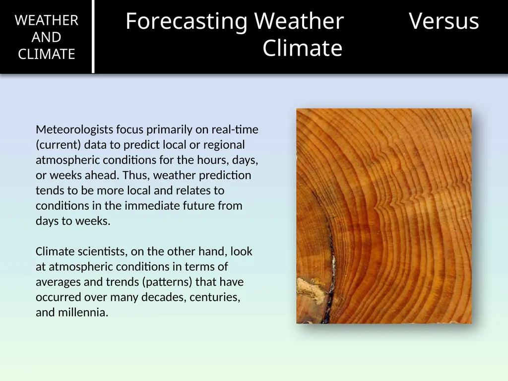 Weather and Climate Introduction Before the end of - slide 8 of 16