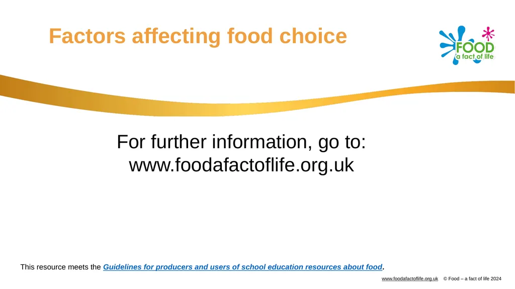 Factors affecting food choice Factors affecting - slide 32 of 32