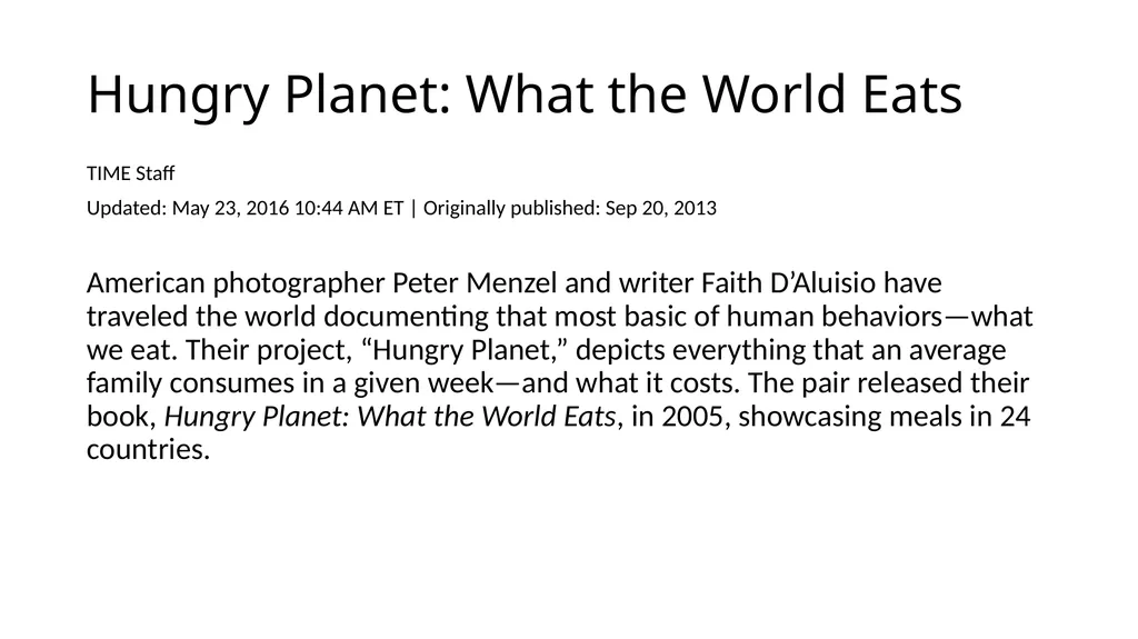 What the World Eats From the Book, Hungry Planet: - slide 2 of 12