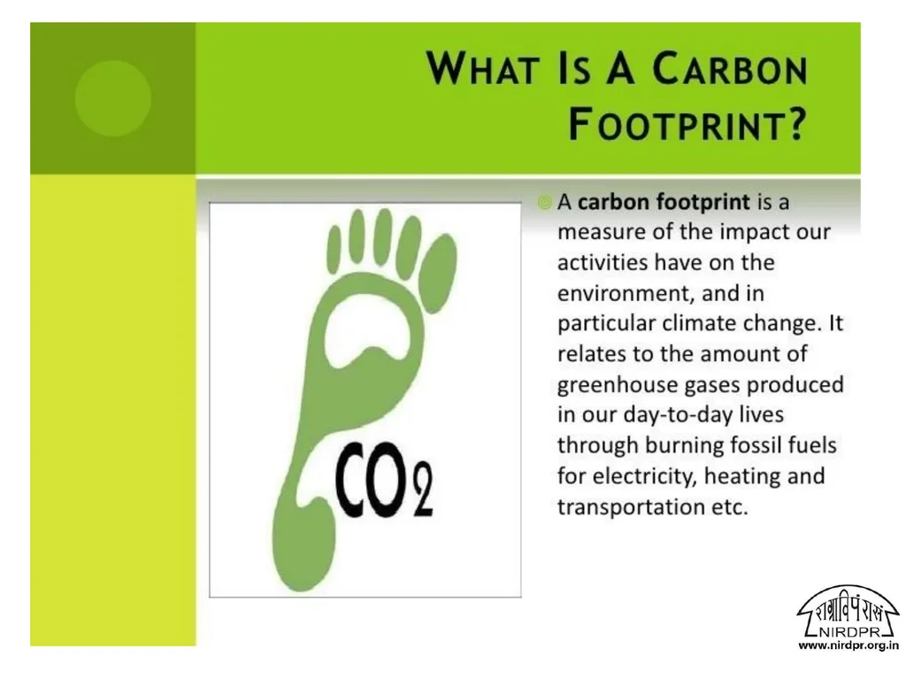 What is Carbon Footprint? What is - slide 28 of 44