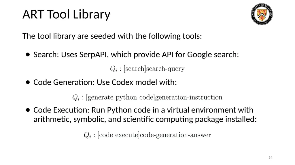 Lecture 21: LLM & Tool Augmentation Presenters: - slide 34 of 104