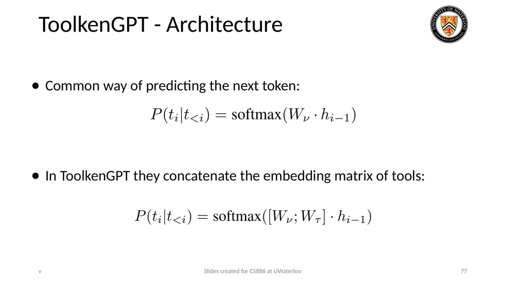 Lecture 21: LLM & Tool Augmentation Presenters: - slide 77 of 104