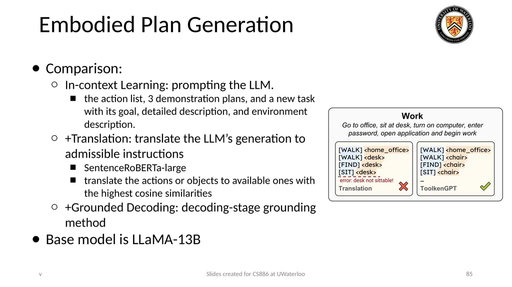 Lecture 21: LLM & Tool Augmentation Presenters: - slide 85 of 104