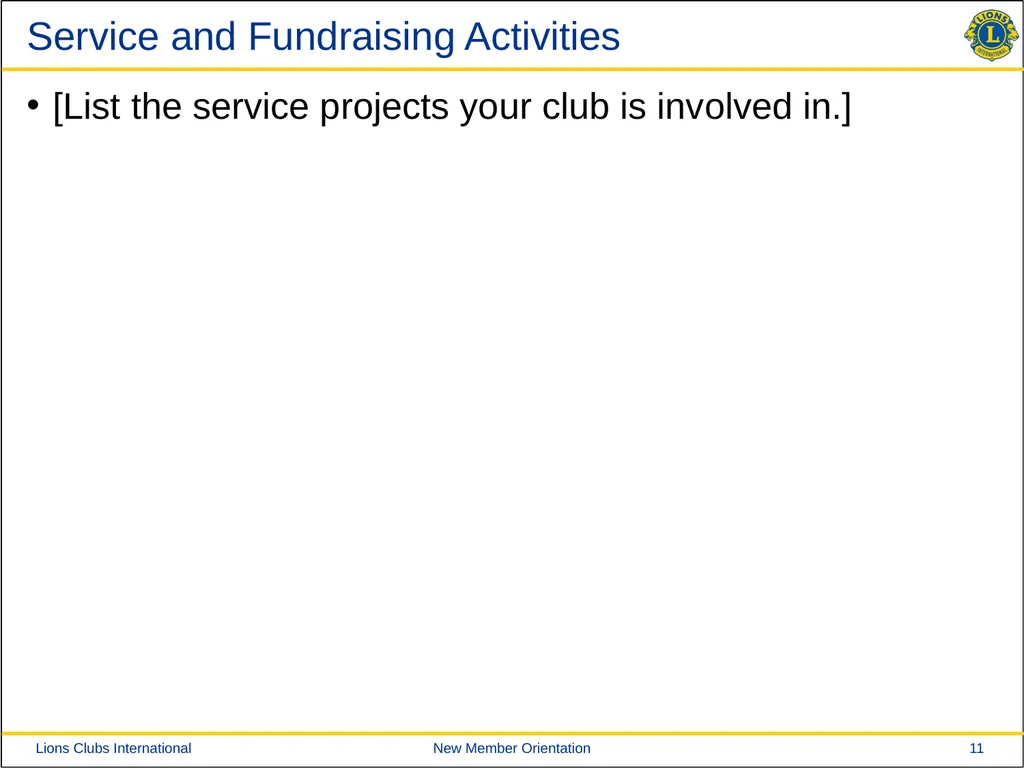New Member Orientation [Insert Club Name Here] New - slide 11 of 29