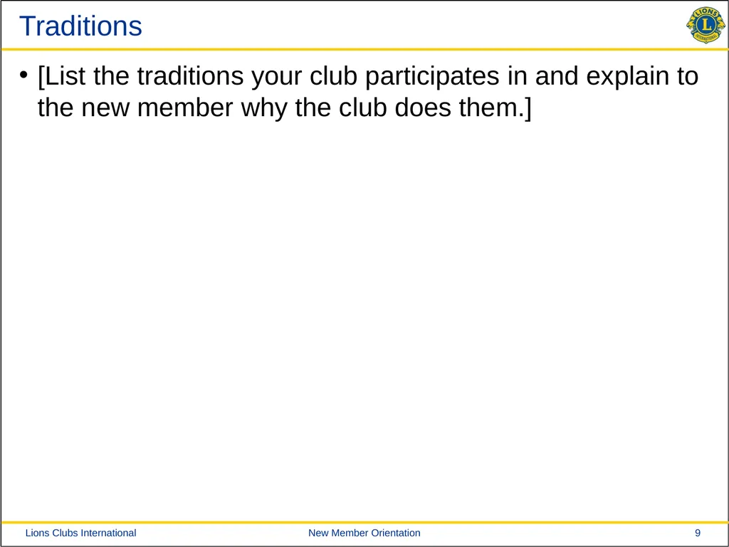 New Member Orientation [Insert Club Name Here] New - slide 9 of 29